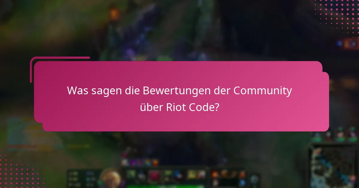Was sind bemerkenswerte Erfolgsgeschichten im Zusammenhang mit Riot Code?