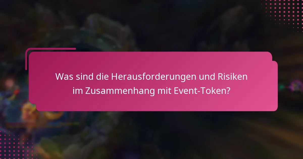 Was sind einige bemerkenswerte vergangene Veranstaltungen, die Event-Token genutzt haben?
