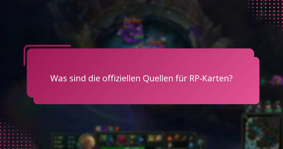 Wo kann ich RP-Karten finden?