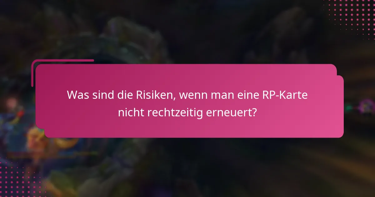 Welche Arten von RP-Karten haben unterschiedliche Erneuerungsprozesse?