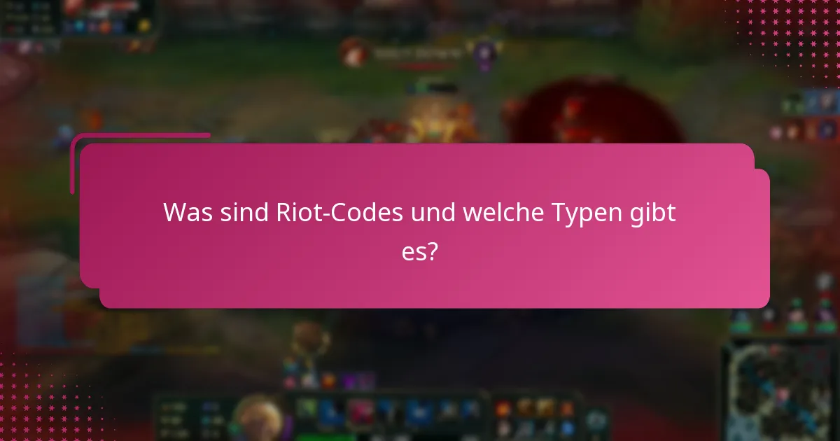 Wie kann ich die Gültigkeit eines Riot-Codes überprüfen?