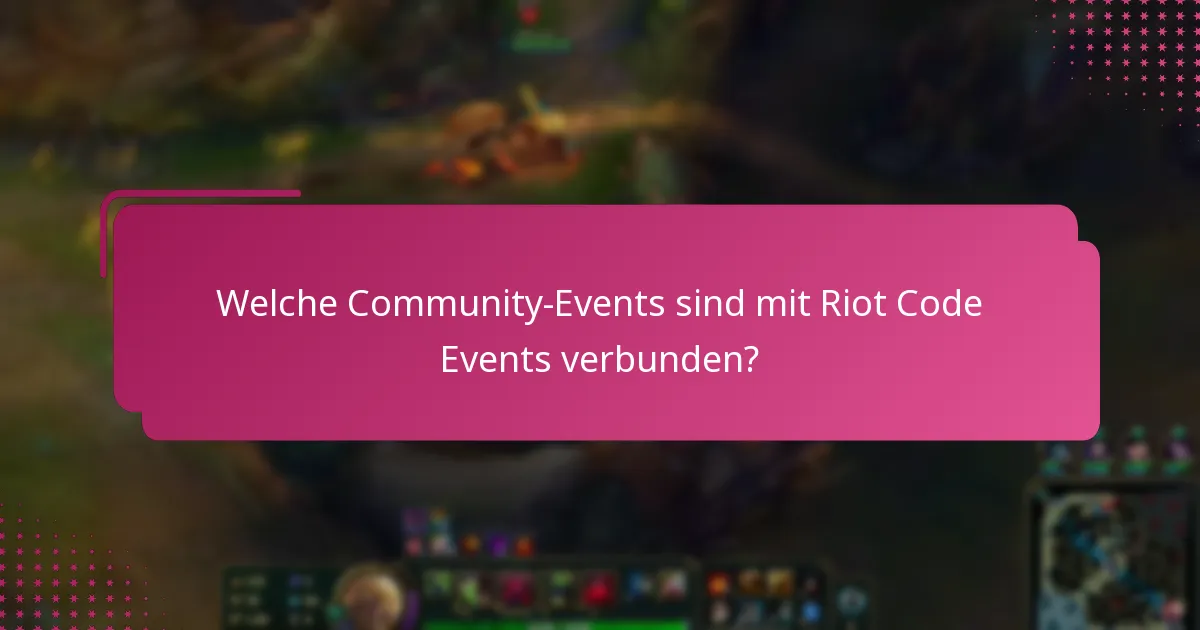 Wie können Spieler an Riot Code Events teilnehmen?
