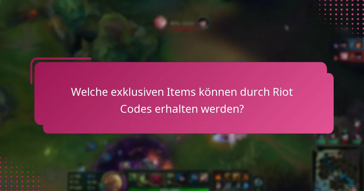 Wie vergleichen sich Riot Code Rewards mit Standard-Items?