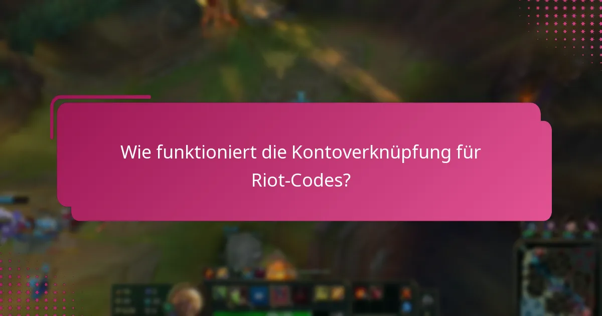Was sollte ich über Sicherheit und Riot-Codes wissen?