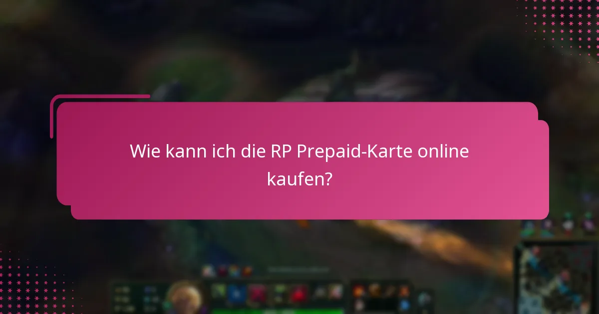 Wie kann ich die RP Prepaid-Karte online kaufen?
